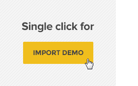 One-Click Demo Content Installer
